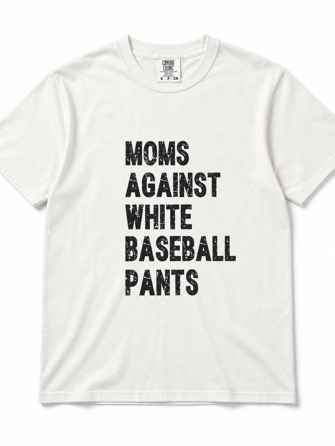 Moms Against White Baseball Pants